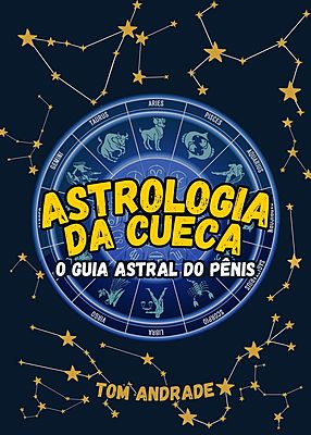 ASTROLOGIA DA CUECA