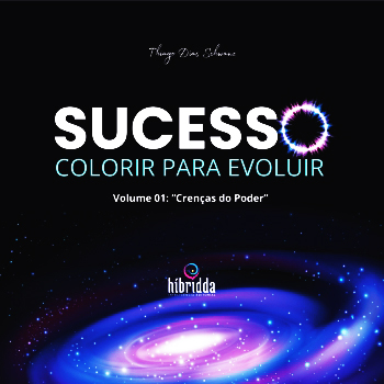 SUCESSO – Colorindo e Abrindo os Caminhos