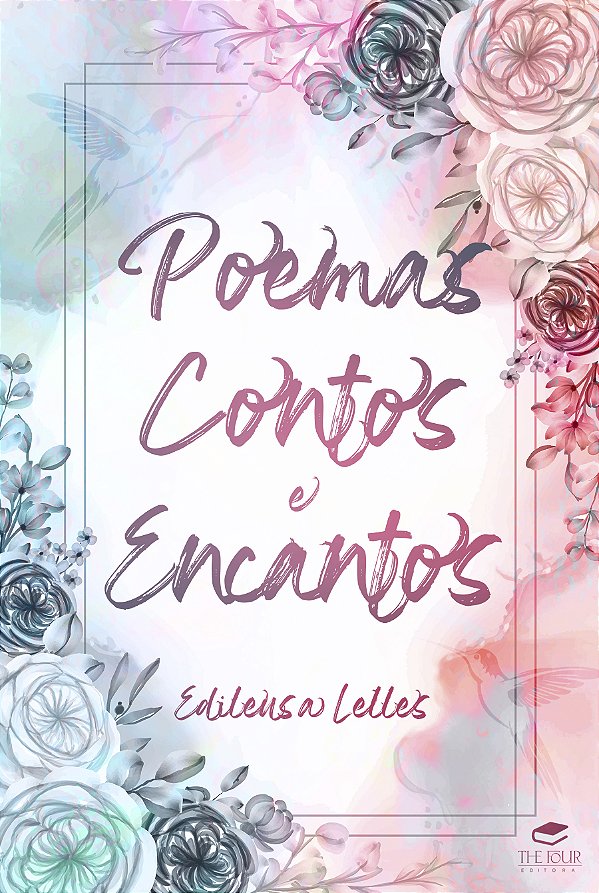 POEMAS, CONTOS E ENCANTOS