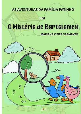As Aventuras da Família Patinho em o Mistério de Bartolomeu