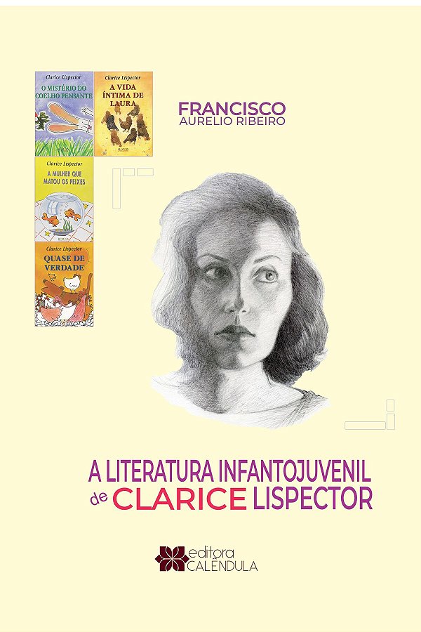 A literatura infantojuvenil de Clarice Lispector