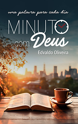 Devocional Minuto com Deus: uma palavra para cada dia