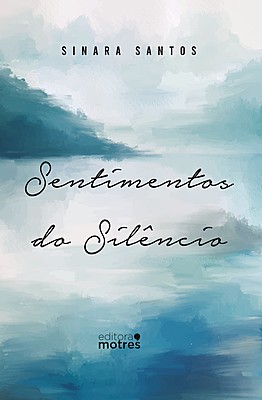 Sentimentos do Silêncio