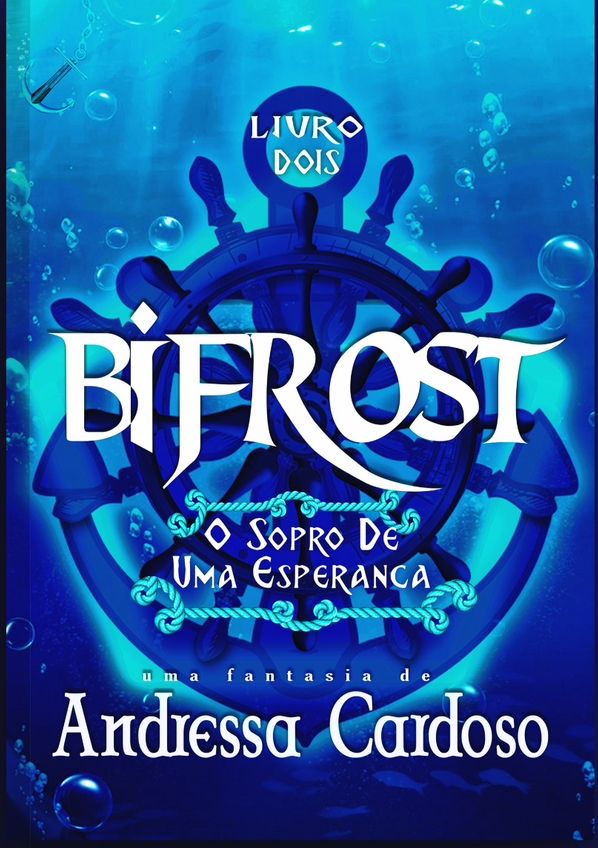 Bifrost O Sopro De Uma Esperança