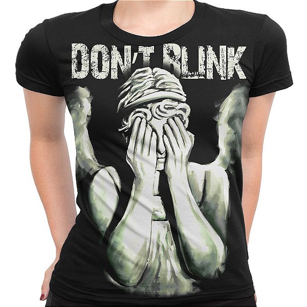 Baby look Feminina  Don't Blink Doctor Who Estampa Total Md01