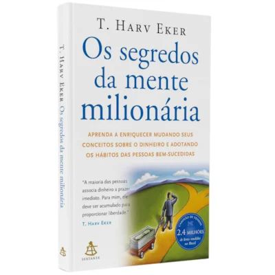 Livro Os Segredos da Mente Milionária - T. Harv Eker