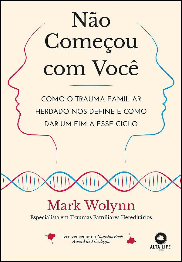 Livro Não Começou com Você - Mark Wolynn