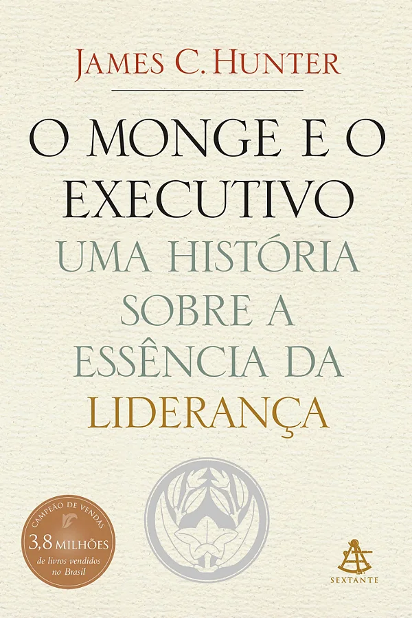 Livro O Monge e o Executivo - James C. Hunter