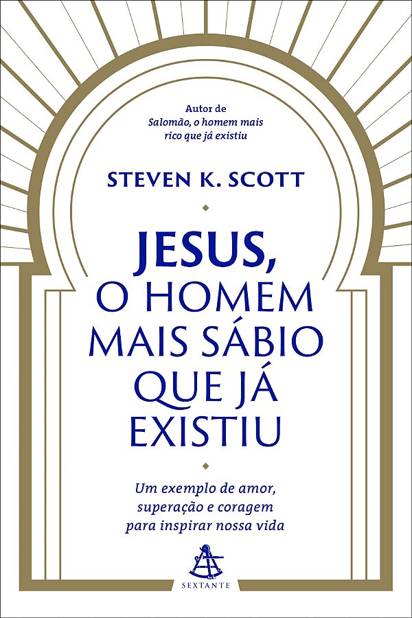 Livro Jesus O Homem Mais Sábio que Já Existiu | Steven K Scott