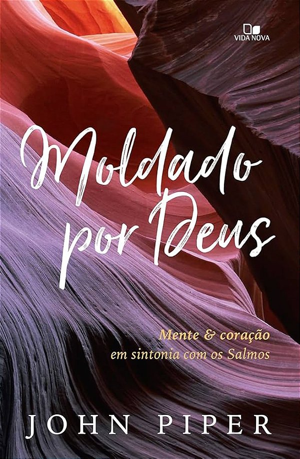 Livro MOLDADO POR DEUS - JOHN PIPER