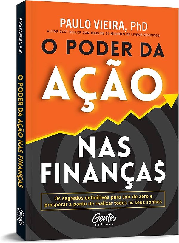 Livro O Poder da Ação nas Finanças | Paulo Vieira