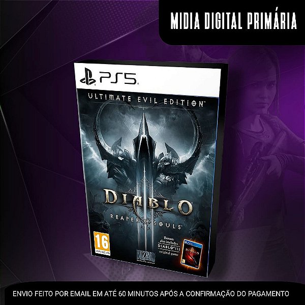 Diablo 3: Reaper of Souls - Ultimate Evil Edition Ps5 Mídia Digital (Primária) (Retrocompatível)