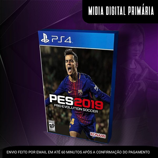 PES 2019 Ps4 Mídia Digital (Primária)