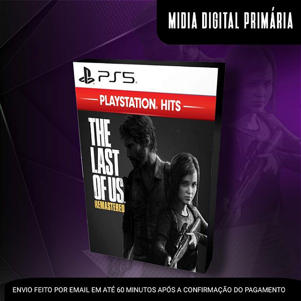 The Last Of Us Remastered Ps5 Mídia Digital (Primária) (Retrocompatível)
