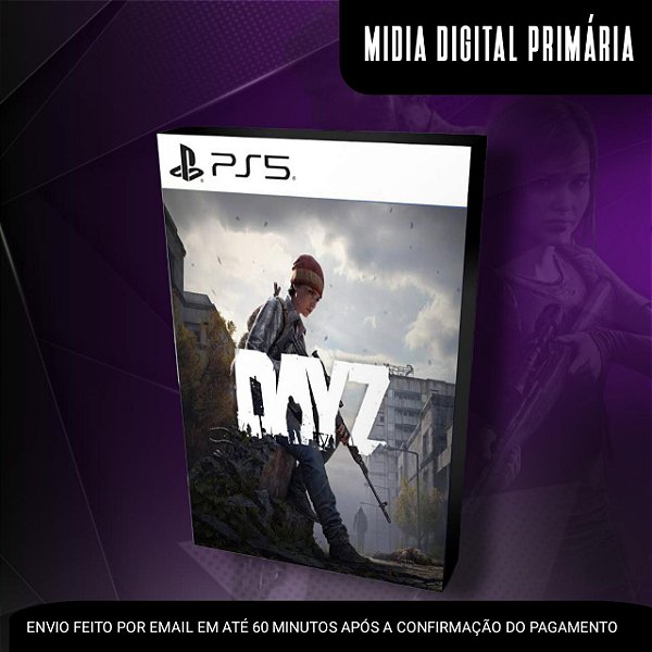 DayZ Ps5 Mídia Digital (Primária) (Retrocompativel)