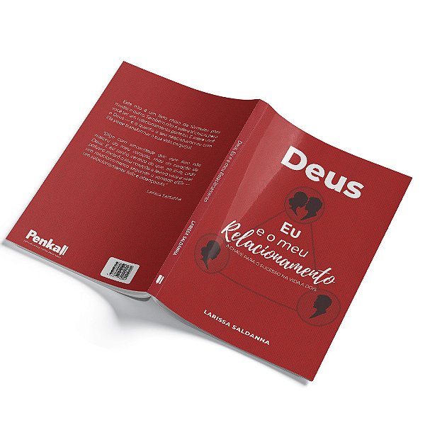 Deus, Eu e meu relacionamento: a chave para o sucesso na vida a dois | Larissa S