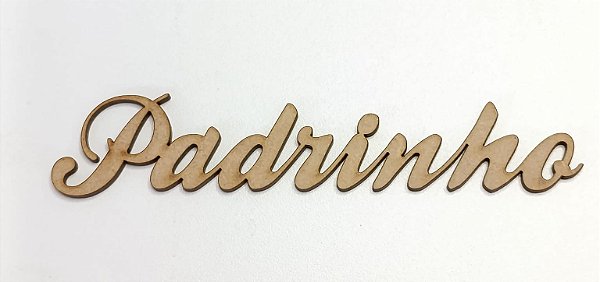 NOME EM MDF 2,5MM "PADRINHO". CORTE A LASER.