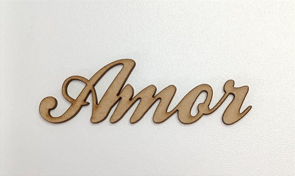 NOME EM MDF 2,5MM "AMOR". CORTE A LASER.