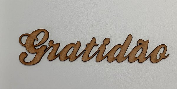 NOME EM MDF 2,5MM "GRATIDÃO". CORTE A LASER.