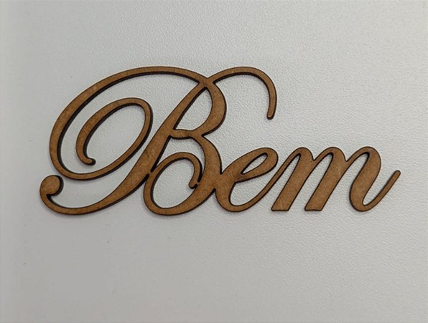 NOME EM MDF 2,5MM "BEM". CORTE A LASER.
