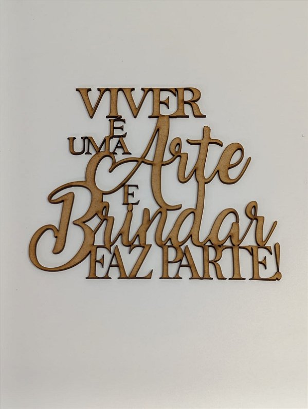 FRASES  EM MDF CRU 3MM. CORTE A LASER.
