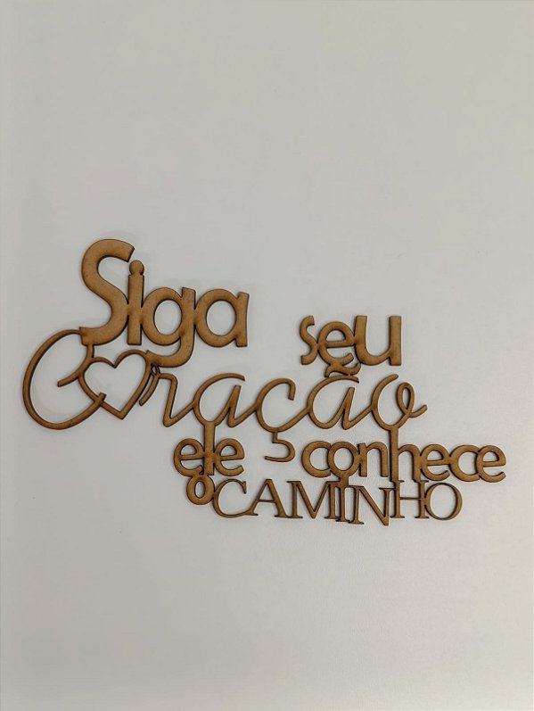 FRASES  EM MDF CRU 3MM. CORTE A LASER.