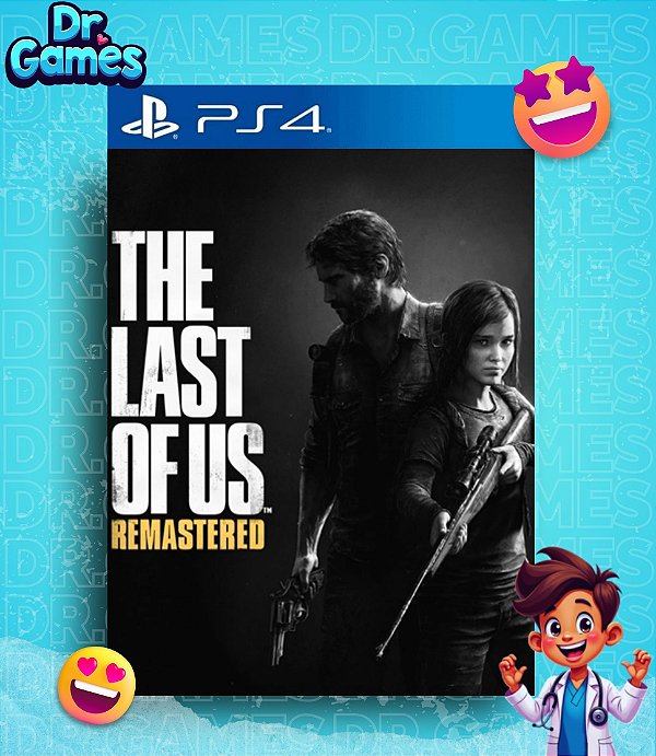 THE LAST OF US™ REMASTERED (EDIÇÃO PADRÃO) - PS4 MÍDIA DIGITAL