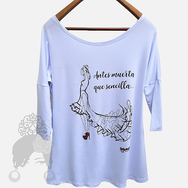 Camiseta Antes Muerta que Sencilla