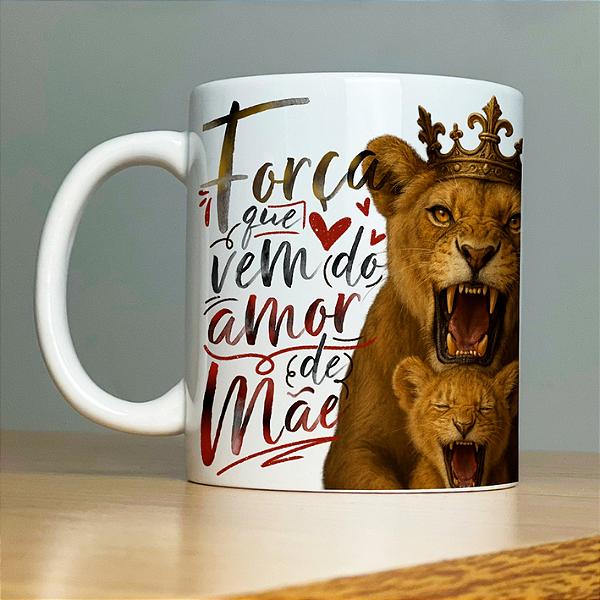 CANECA DE LOUÇA FORÇA QUE VEM DO AMOR DE MÃE PERSONALIZADO