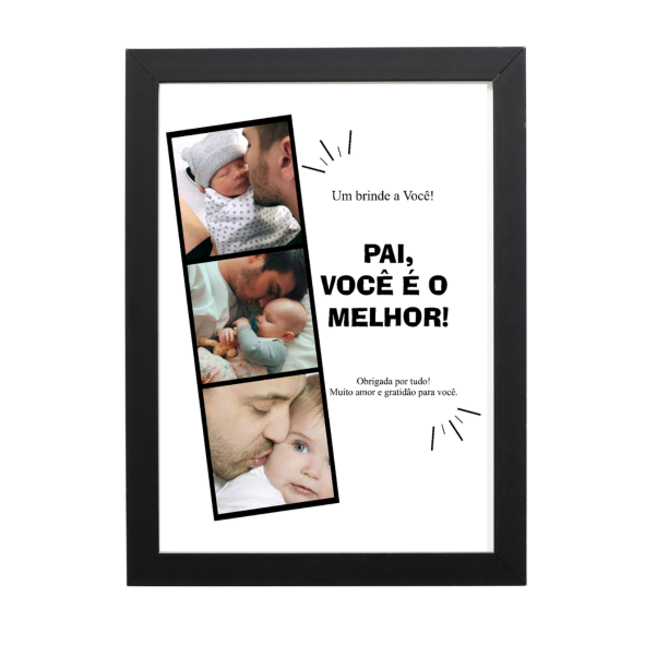 QUADRO PAI VOCÊ É O MELHOR (20X29CM) A4 PERSONALIZADO