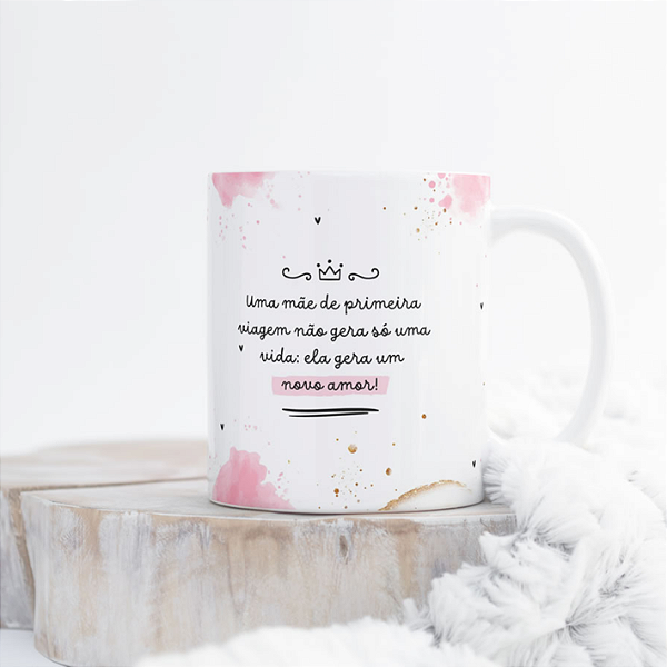 CANECA DE LOUÇA UMA MÃE DE PRIMEIRA VIAGEM NÃO GERA SO UMA VIDA PERSONALIZADO