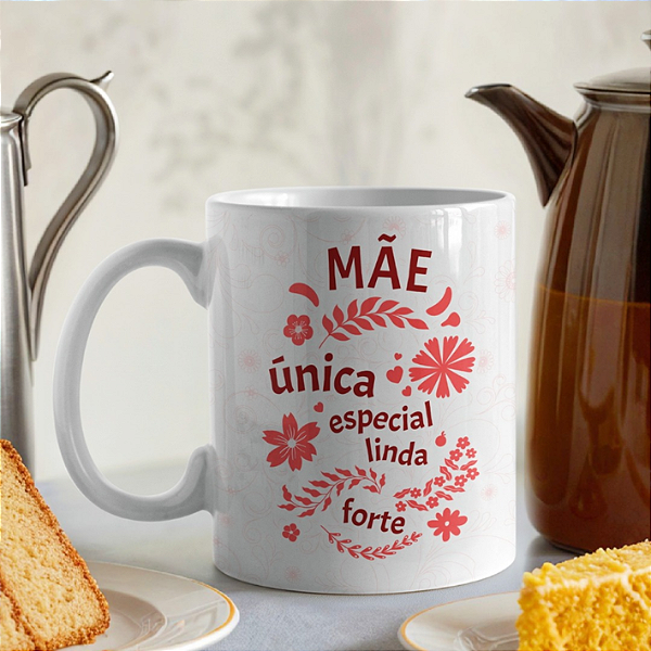 CANECA DE LOUÇA MÃE UNICA ESPECIAL LINDA E FORTE PERSONALIZADO
