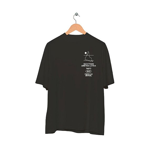Camiseta Tairú Hacktown - Feito no Brasil