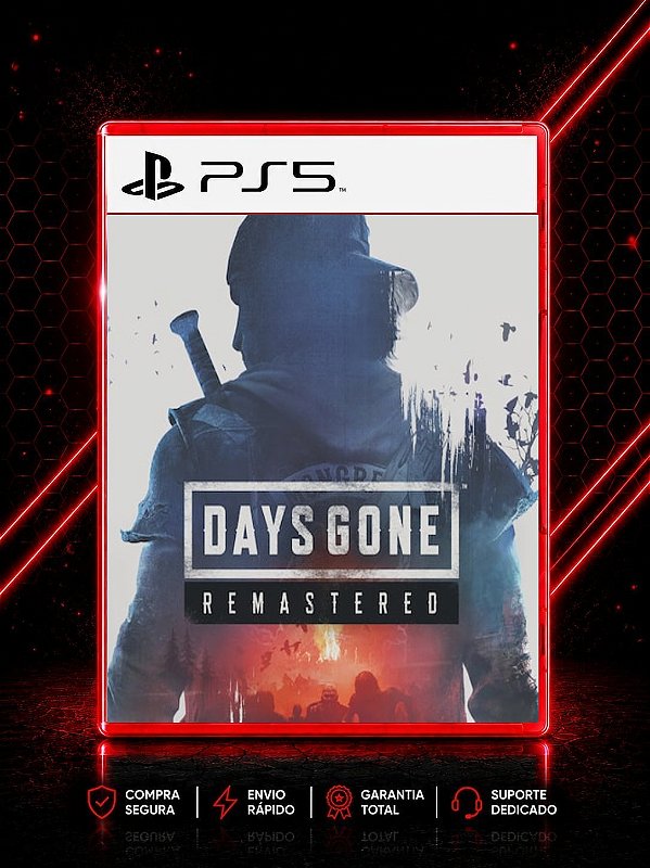 DAYS GONE REMASTERIZADO MÍDIA DIGITAL PARA PS5