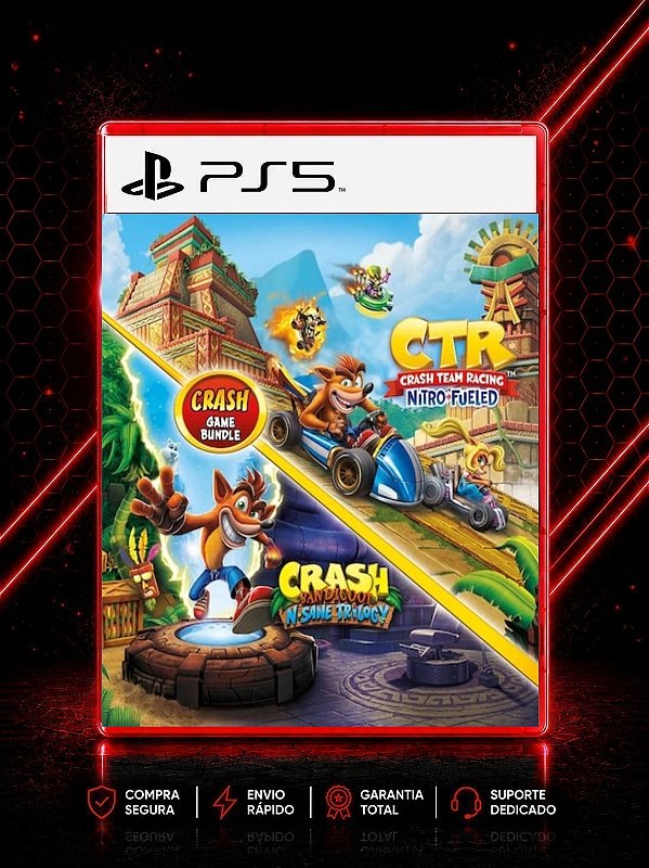 Pacote Crash Bandicoot N. Sane Trilogy + CTR Nitro-Fueled Midia Digital PARA PS5