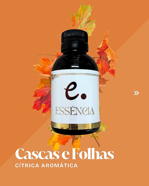 ESSENCIA CONCENTRADA CASCA E FOLHA - 100G