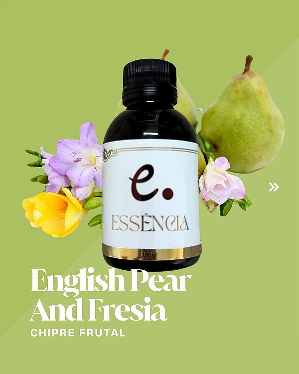 DUPLICADO - ESSENCIA CONCENTRADA ENGLISH PEAR - 100G