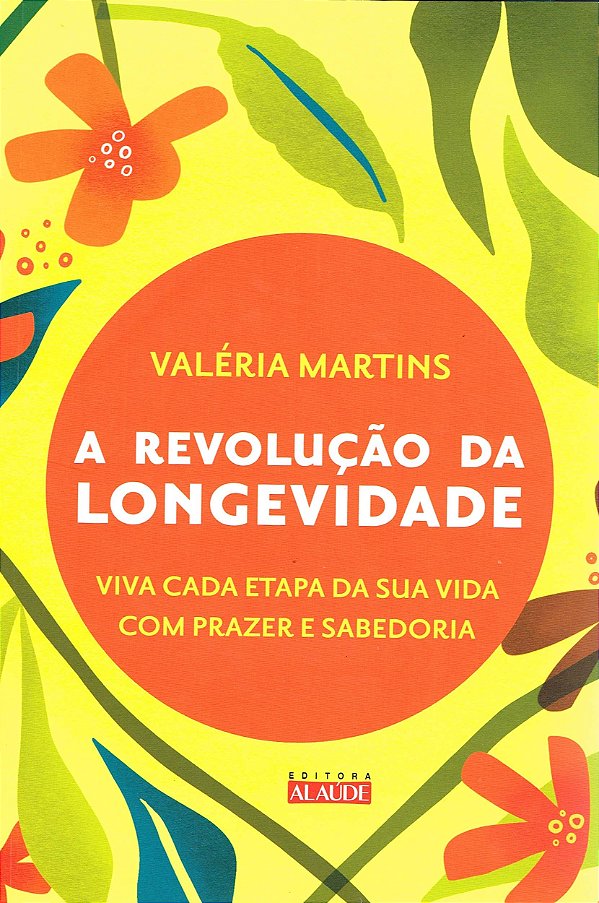 A Revolução da Longevidade