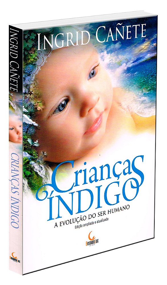 Crianças Índigo a Evolução do ser Humano