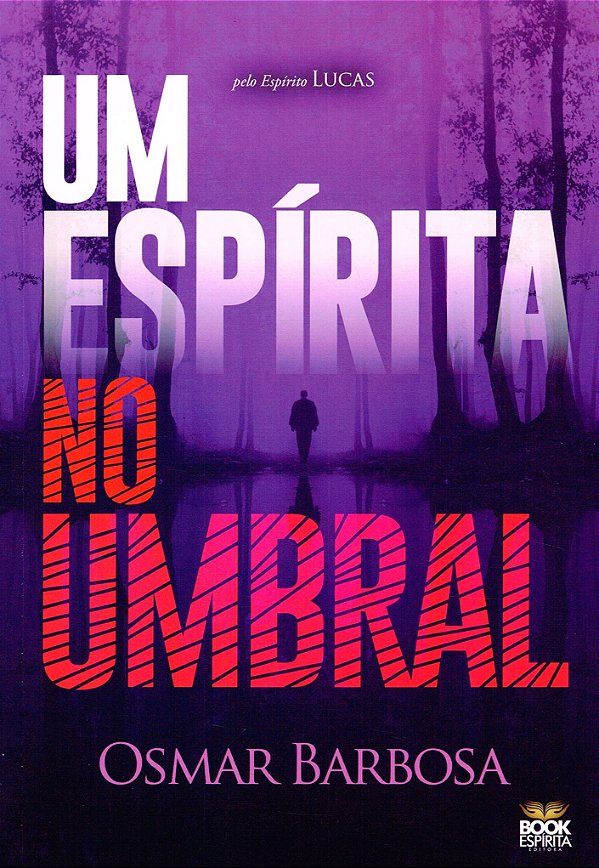 Um Espírita no Umbral