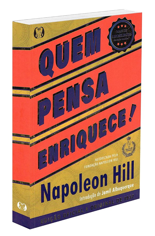 Quem Pensa Enriquece !