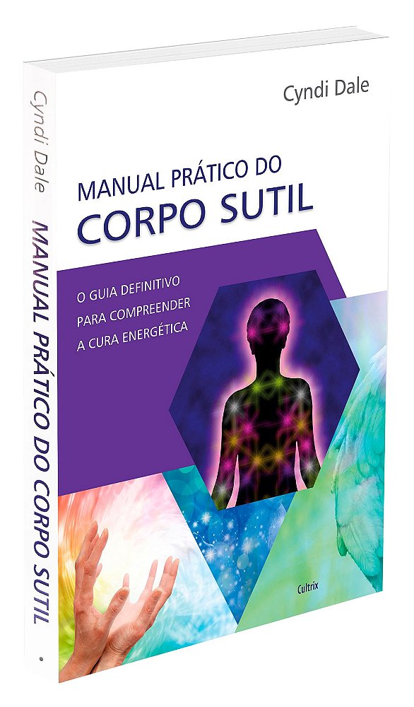Manual prático do corpo sutil