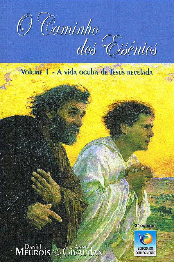 O Caminho dos Essênios  - Vol. 1
