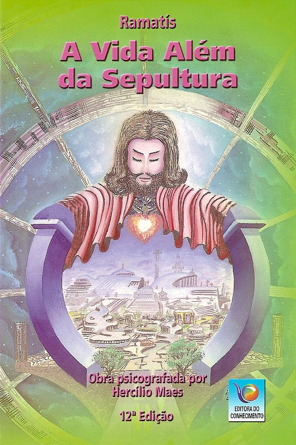 A Vida Além da Sepultura - Edição Econômica