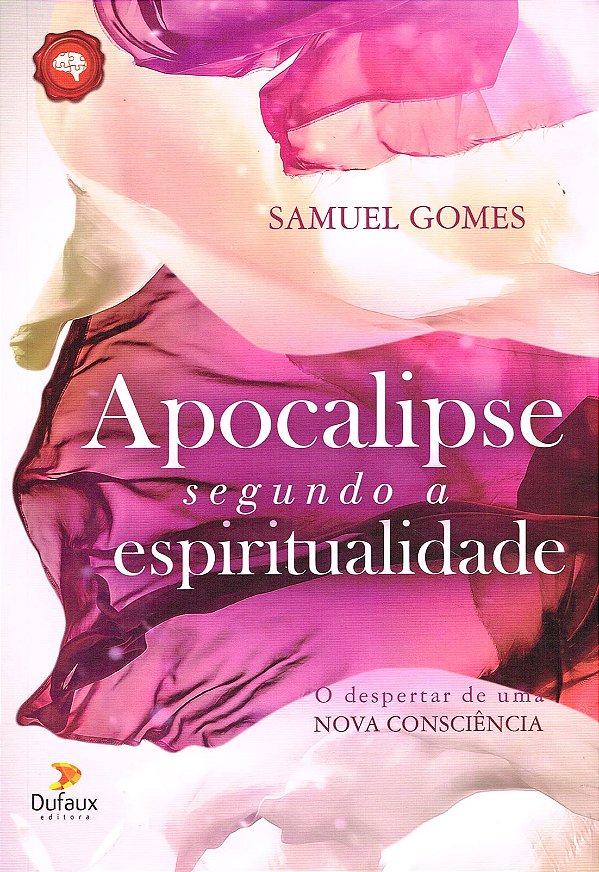 Apocalipse Segundo a Espiritualidade