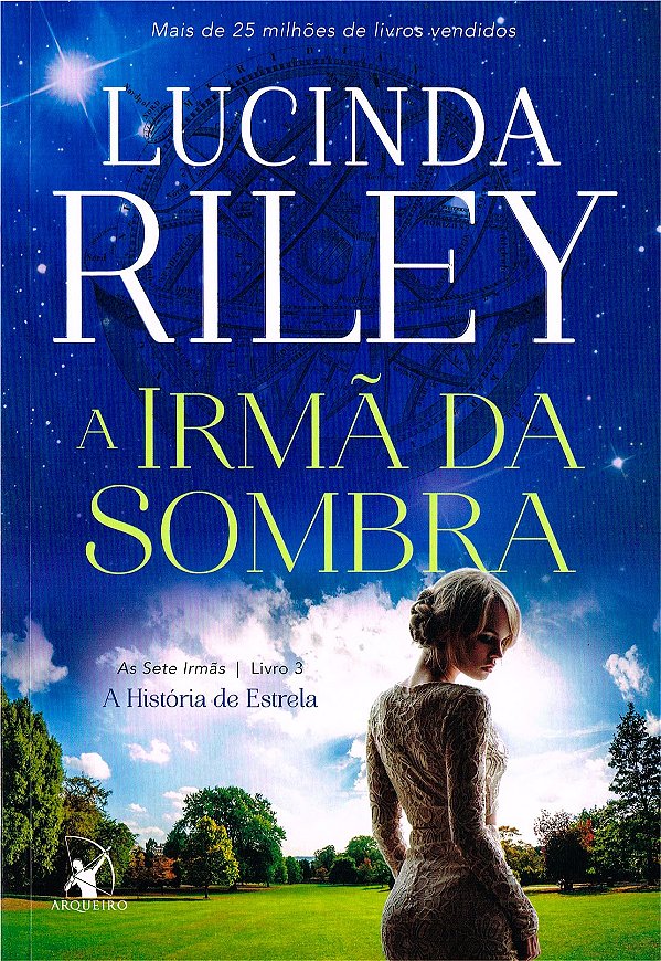 A Irmã da Sombra - Volume 3 (Série: As Sete Irmãs)