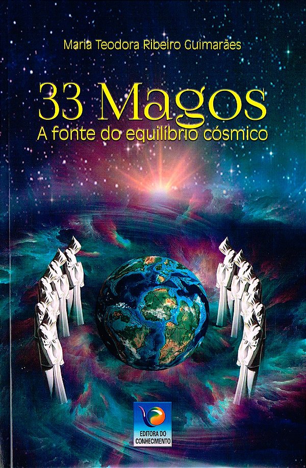 33 Magos - A fonte do equilíbrio cósmico
