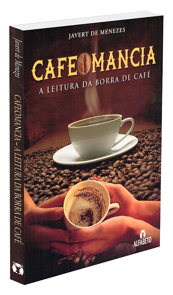 Cafeomancia - A Leitura da Borra de Café