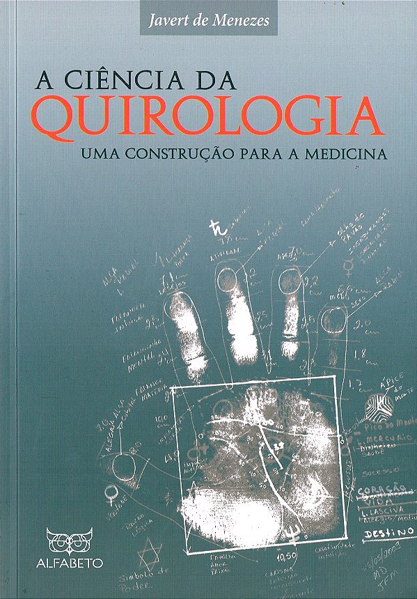 A Ciência da Quirologia