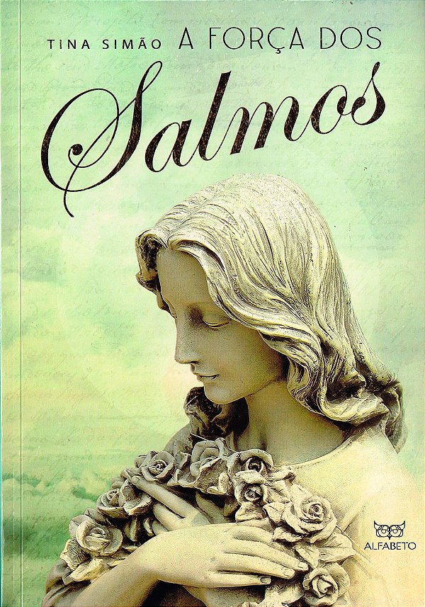 A Força dos Salmos